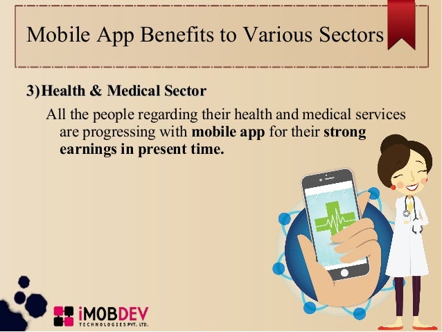 How To Make Money With A Business Mobile App Idea - mobile app benefits to variou!   s sectors 6