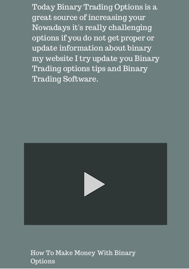 can i make money with binary options