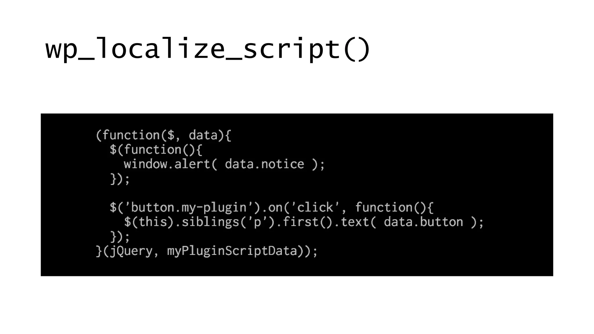 wp_localize_script()
 