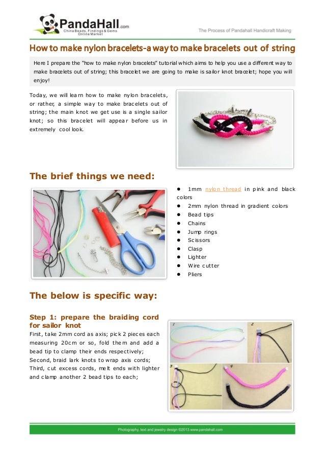 How to make nylon bracelets