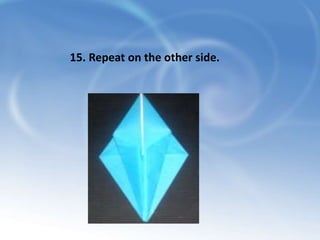 15. Repeat on the other side.
 