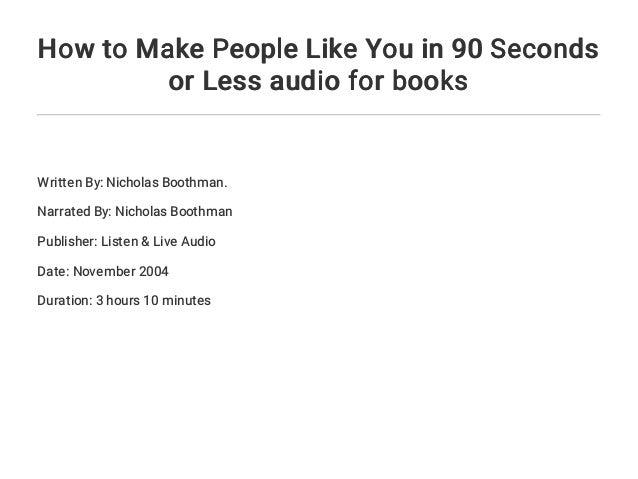 How To Make People Like You In 90 Seconds Or Less Audio For Books
