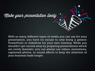 How to Make Presentations for Business Appointments Interesting