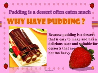 How to make puding | PPTX