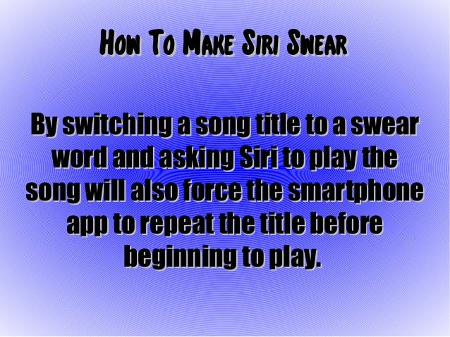 how to make siri swear iphone 5 tutorial how to make siri curse