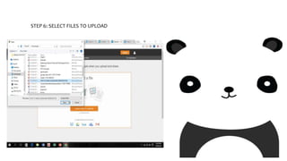 STEP 6: SELECT FILES TO UPLOAD
 