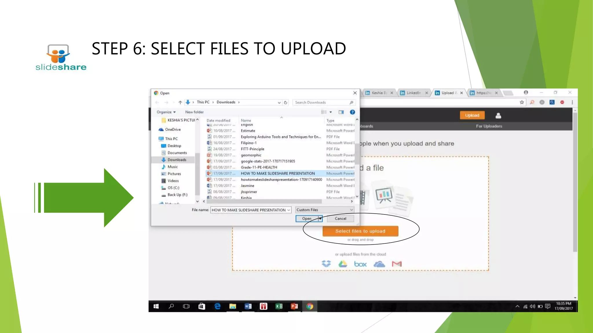 STEP 6: SELECT FILES TO UPLOAD