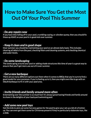 How to Make Sure You Get the Most Out Of Your Pool This Summer?