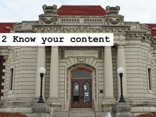 2 Know your content
 