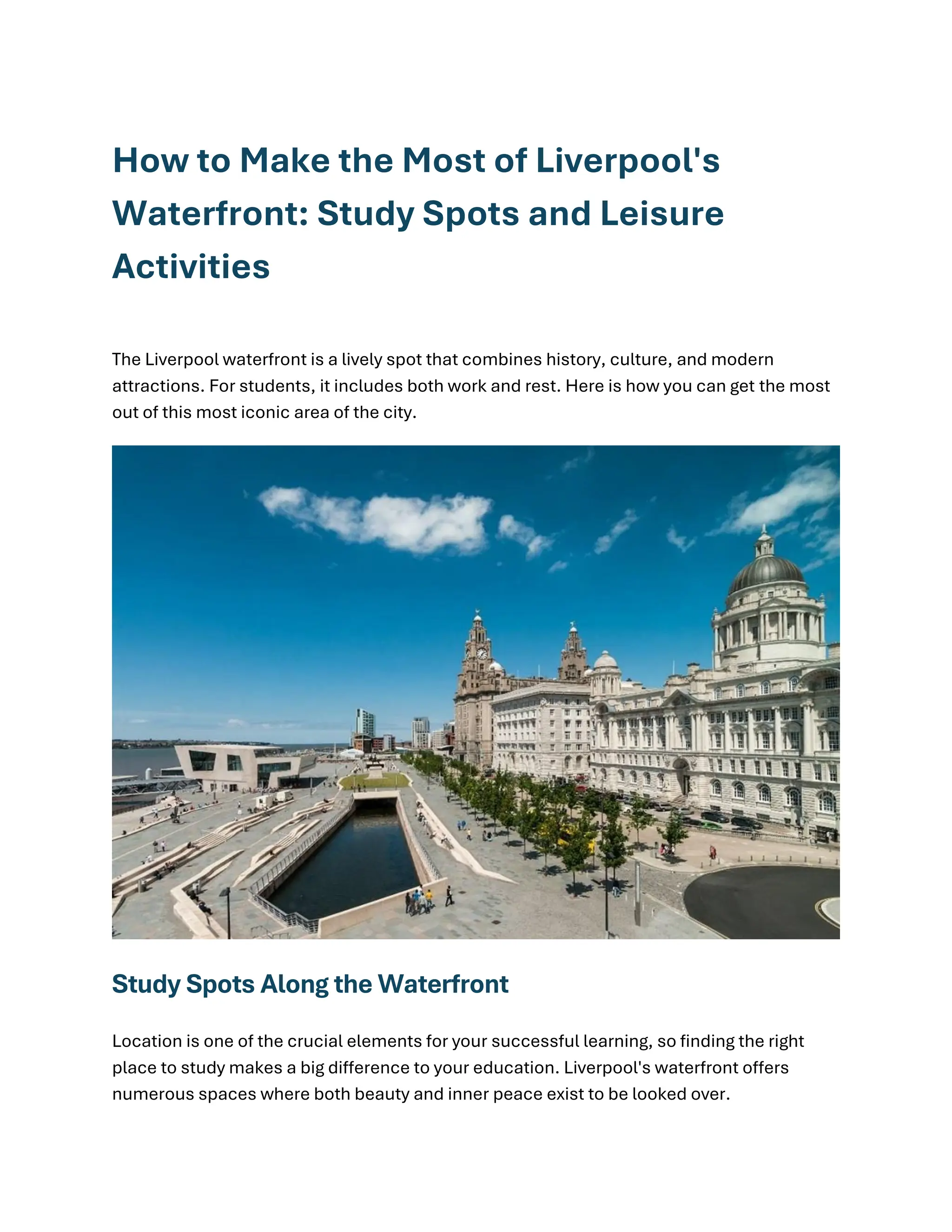 How to Make the Most of Liverpool's Waterfront Study Spots and Leisure ...