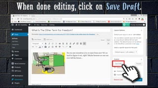 When done editing, click on .
 