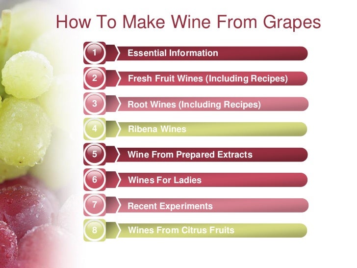 How to make wine from grapes