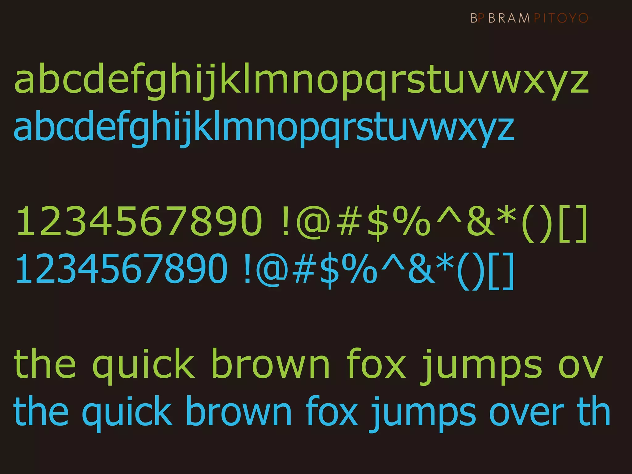 abcdefghijklmnopqrstuvwxyz
abcdefghijklmnopqrstuvwxyz

1234567890 !@#$%^&*()[]
1234567890 !@#$%^&*()[]

the quick brown fox jumps ov
the quick brown fox jumps over th
 