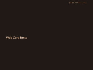 Web Core fonts
 