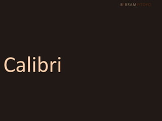 Calibri
 