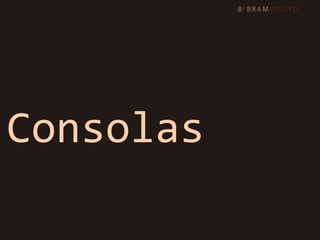 Consolas
 