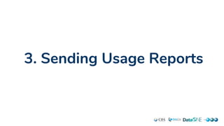 3. Sending Usage Reports
 