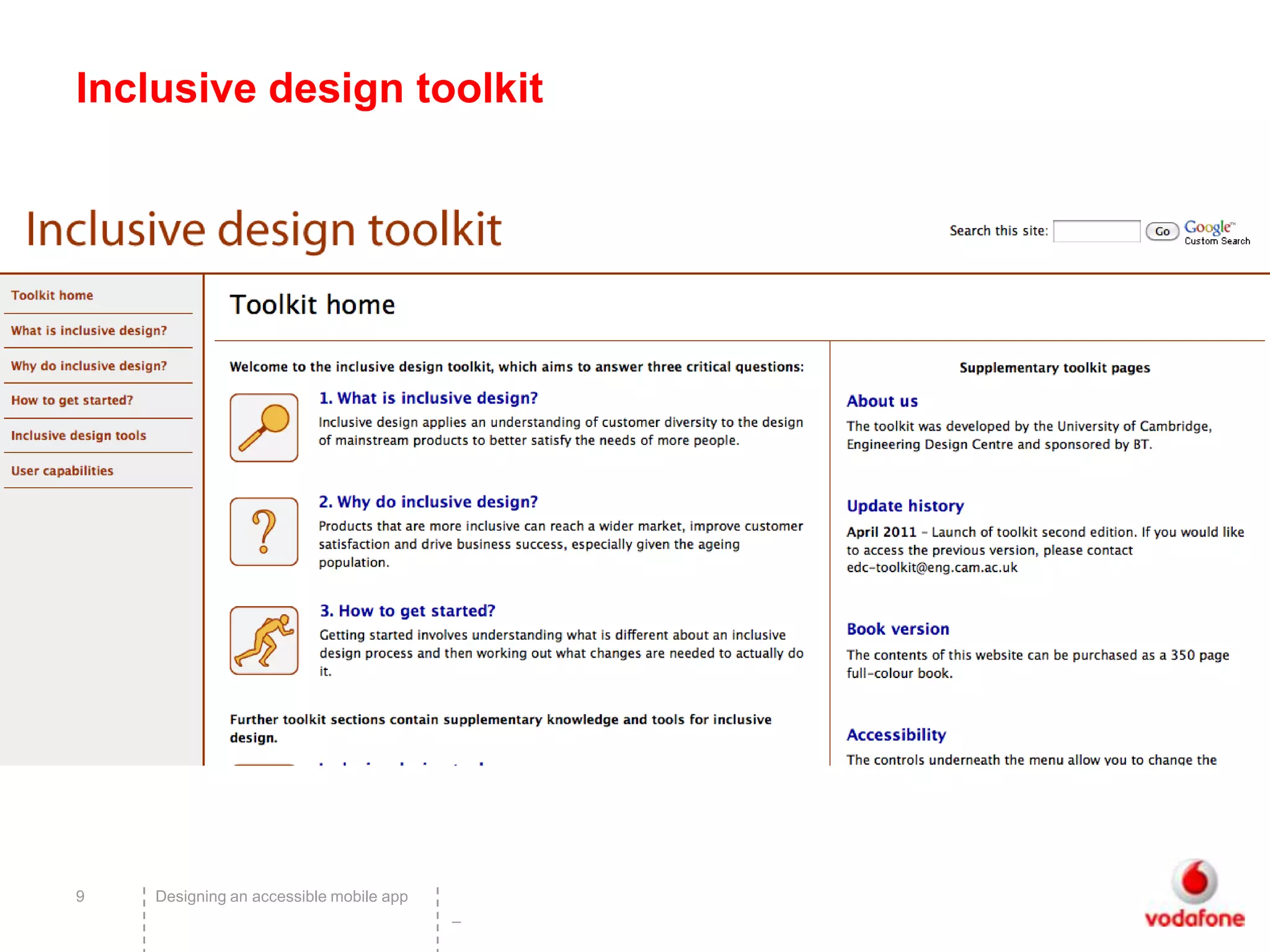 Inclusive design toolkit




9   Designing an accessible mobile app
                                         –
 