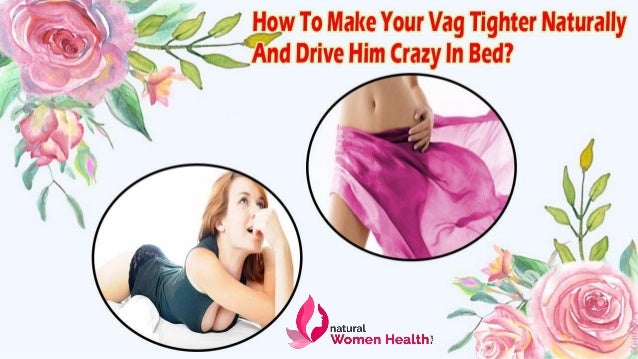 How To Make Your Vag Tighter Naturally And Drive Him Crazy In Bed? - How To Make Your Vag Tighter With Baking Soda