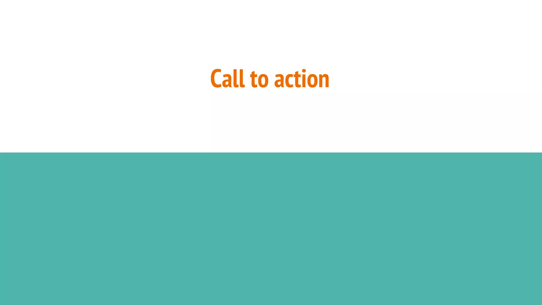 Call to action
 