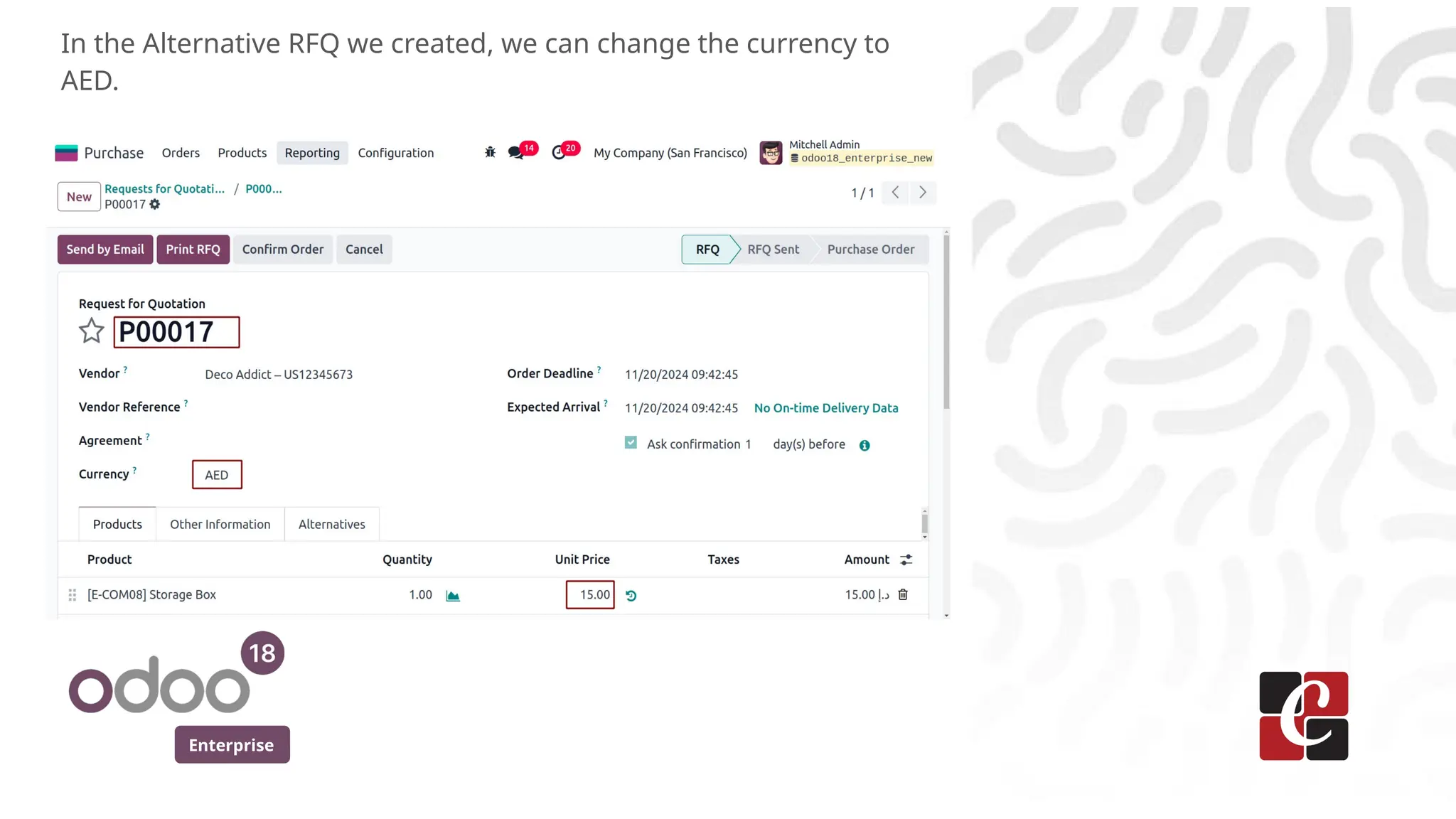 Enterprise
In the Alternative RFQ we created, we can change the currency to
AED.
 