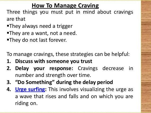 How to manage cravings and triggers