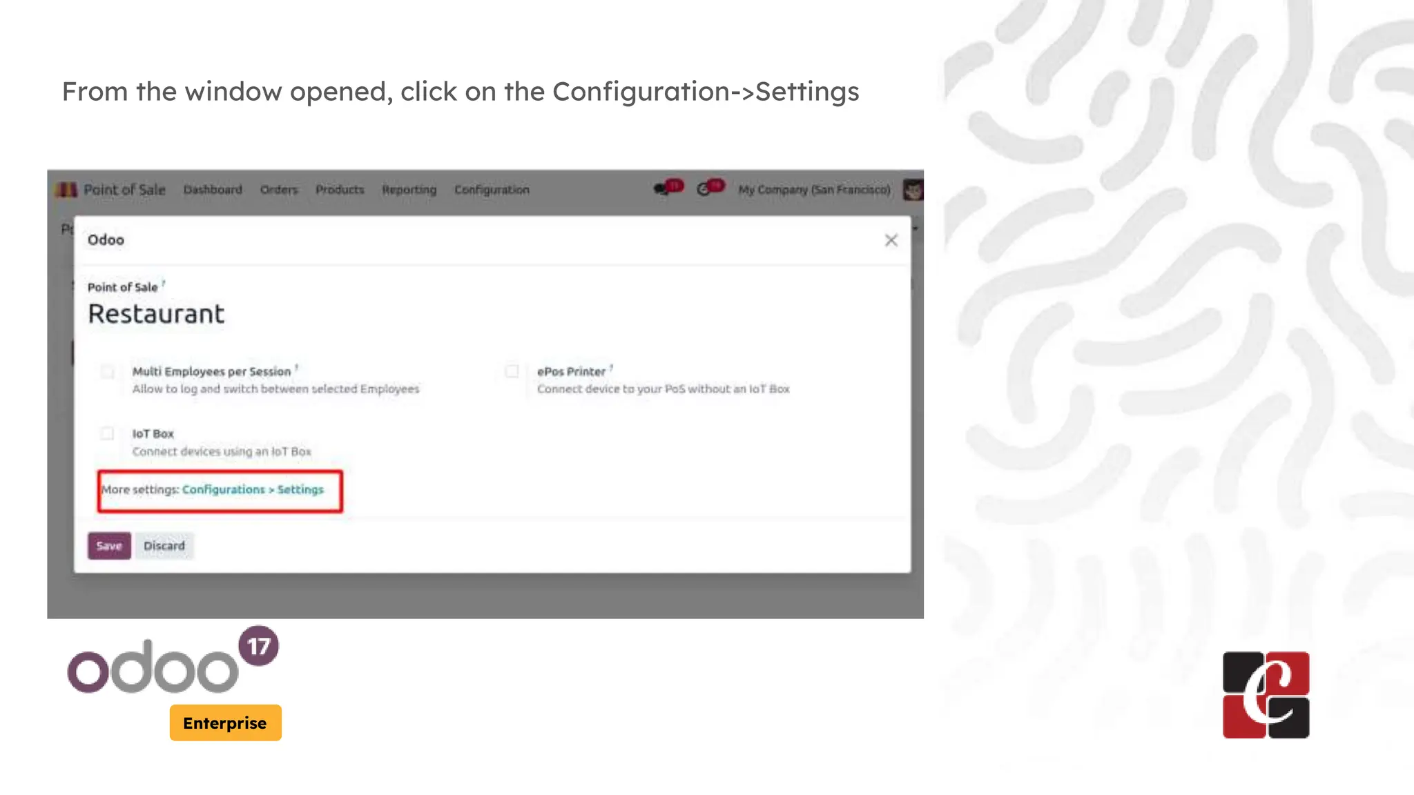 Enterprise
From the window opened, click on the Configuration->Settings