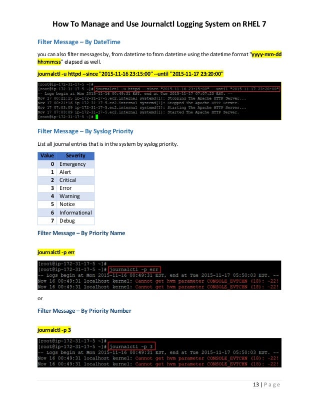 How to Manage journalctl Logging System on RHEL 7