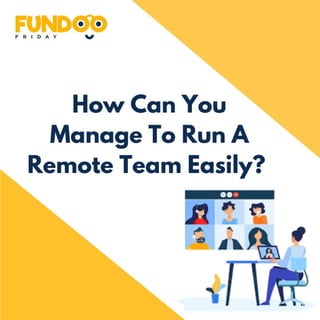 How to Manage Remote Team Easily