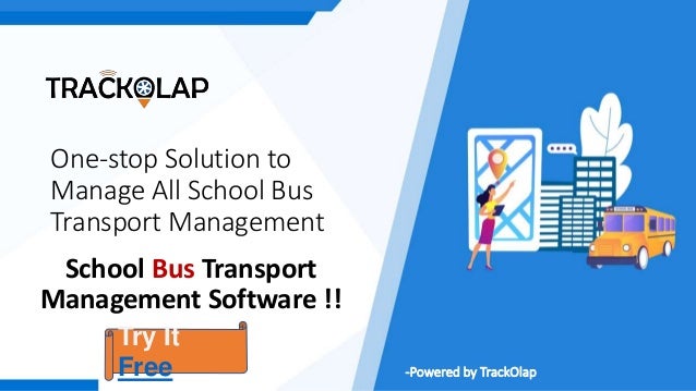 How To Manage School Transport Bus With School Bus Tracking App | PPTX