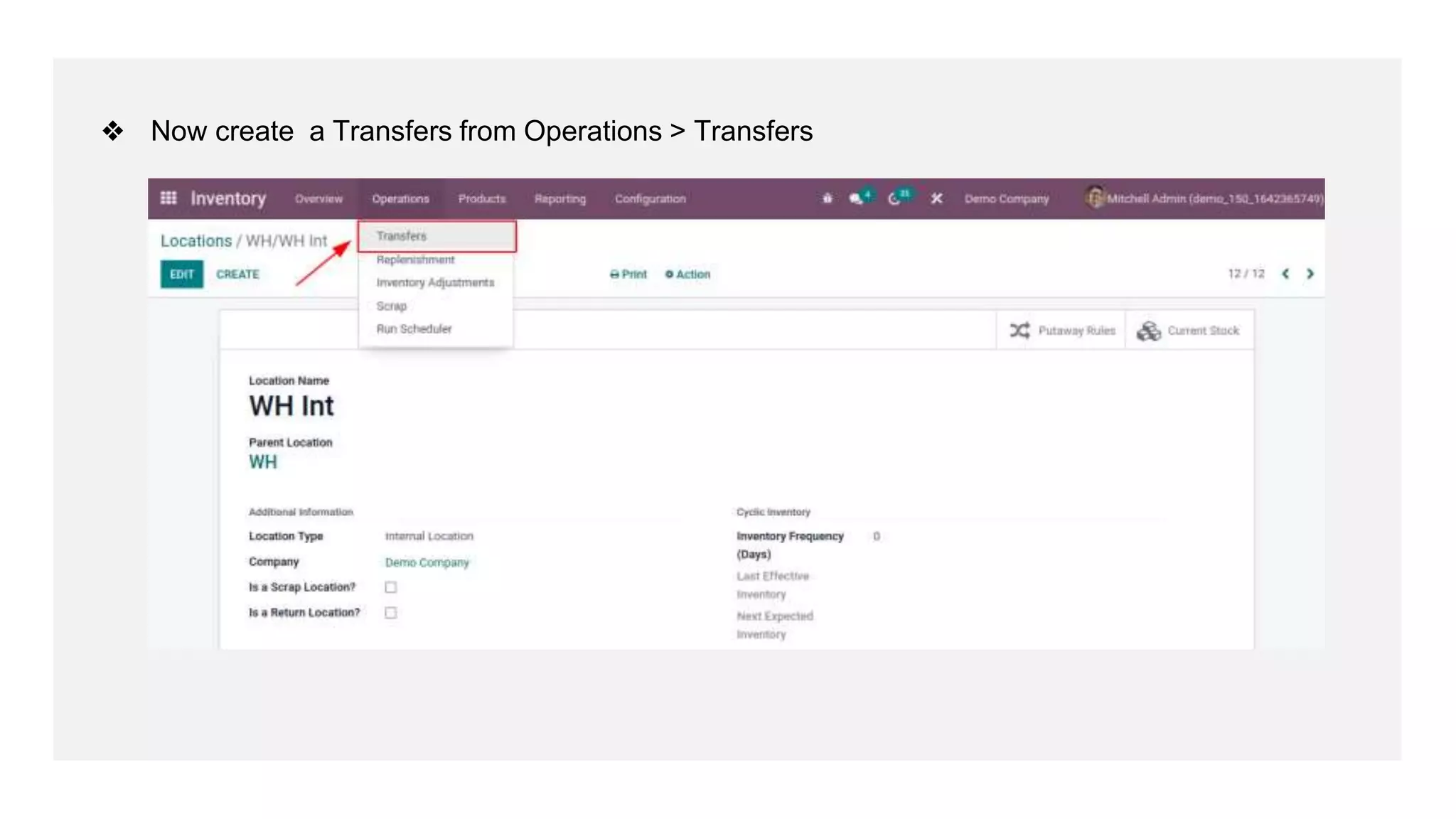 ❖ Now create a Transfers from Operations > Transfers
 