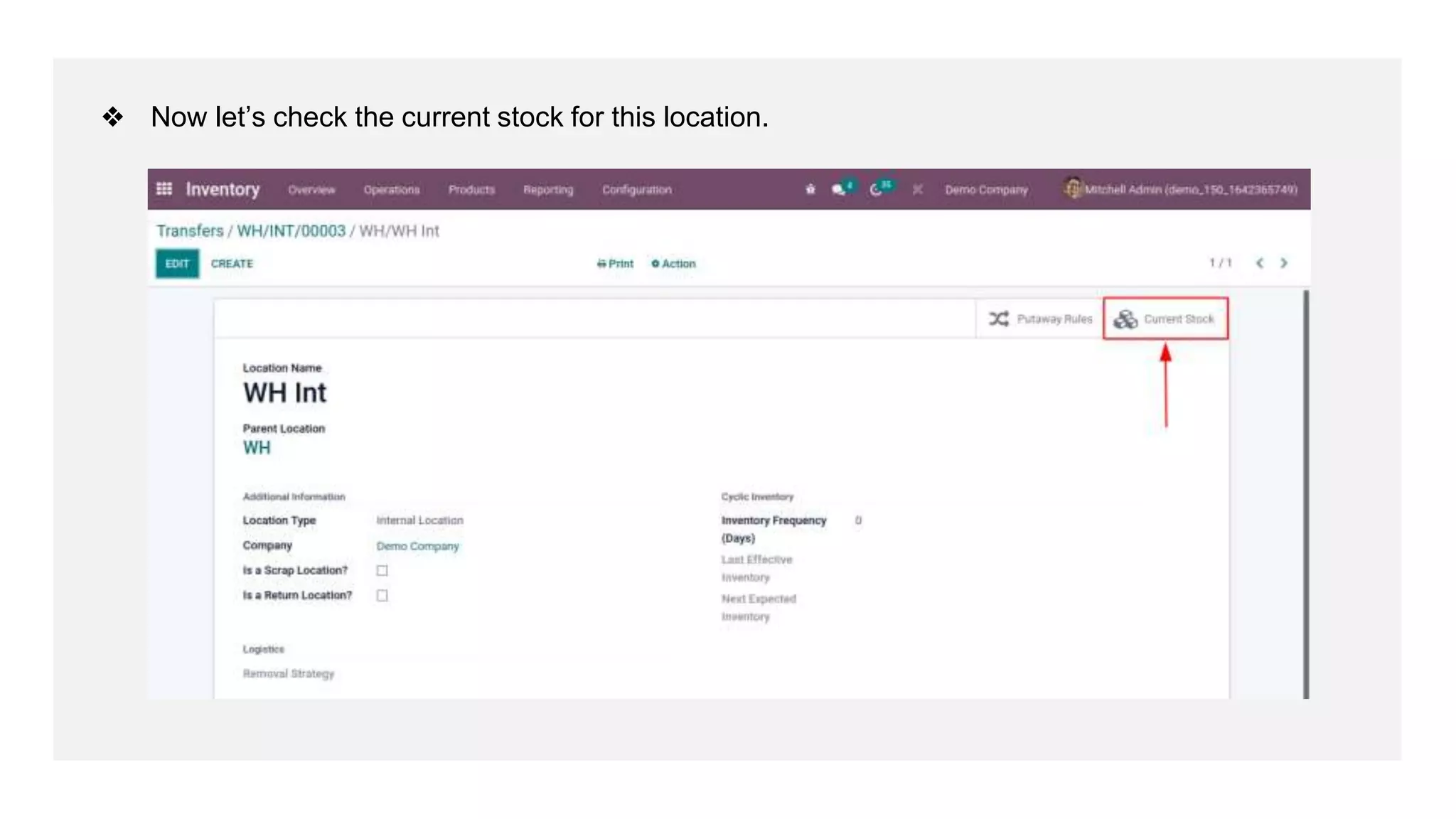 ❖ Now let’s check the current stock for this location.
 