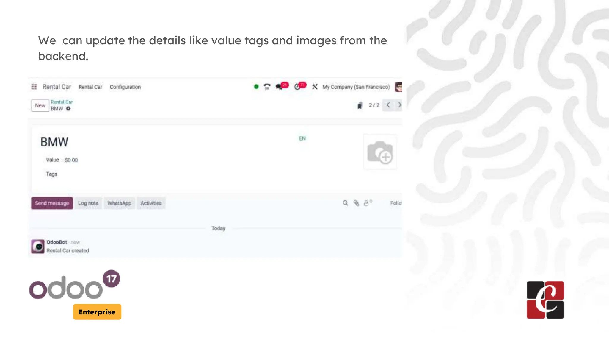 Enterprise
We can update the details like value tags and images from the
backend.
 