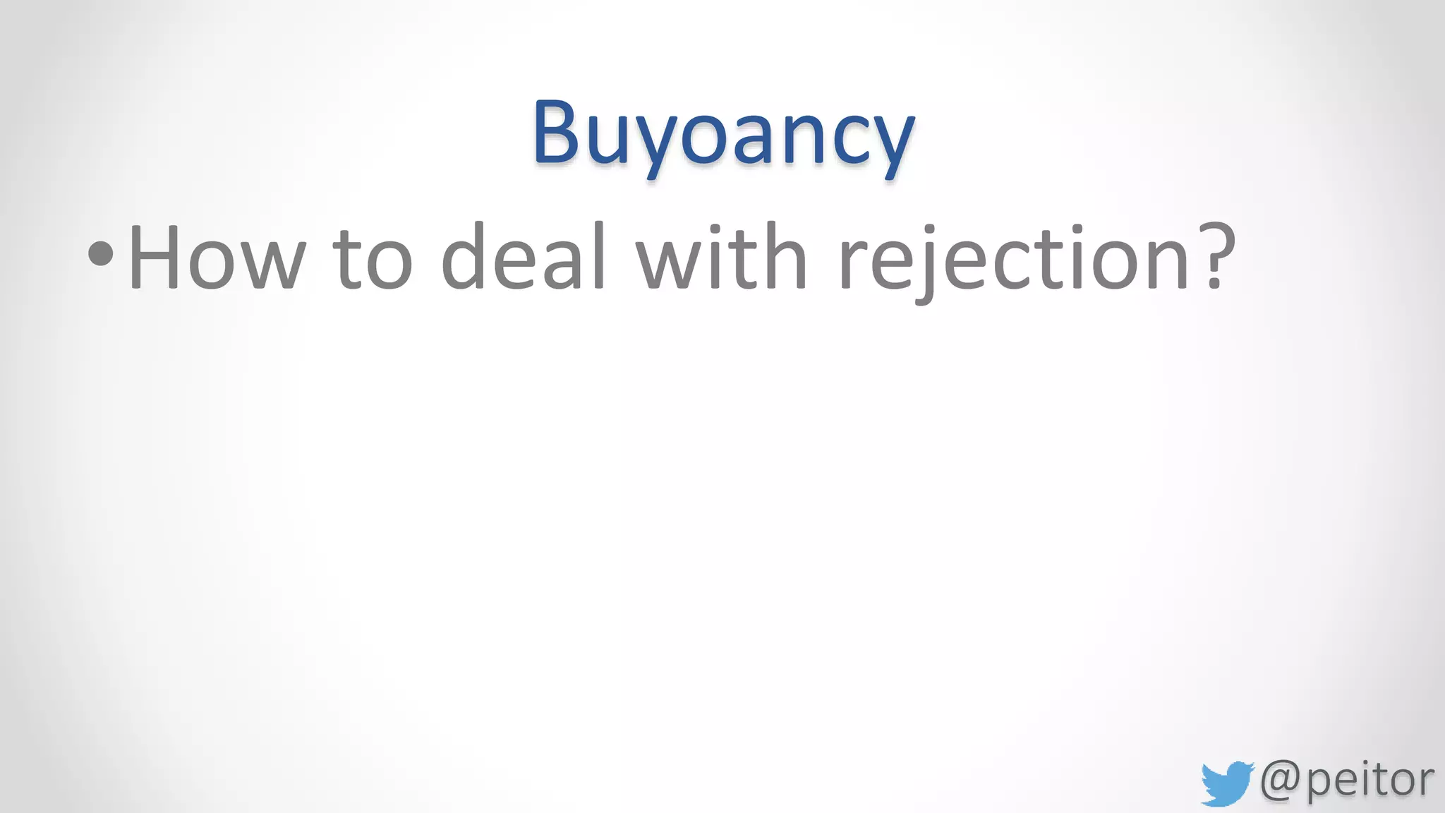 @peitor
# Negative Visualization
Define very detailed the negative outcome
• Paper with 3 columns
o 1. Negative bad outcomes (negative things that could happen)
o 2. What can I do to minimize the likelihood of these things happening
o 3. Actions to re achieve the status quo
• Rate the single outcomes.
 