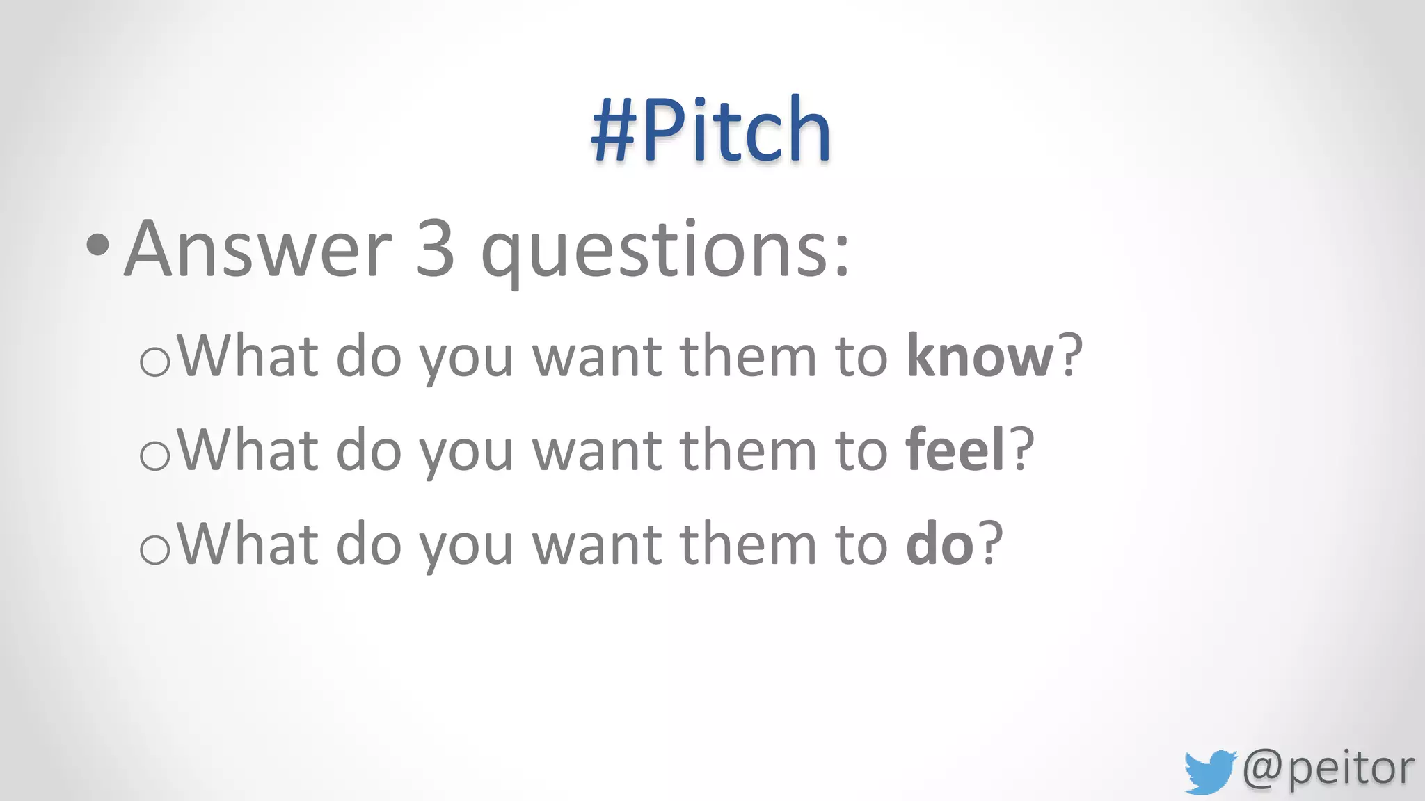 @peitor
# Experiment with
1.http://www.pechakucha.org/
cities/zurich
2. PowerPoint Karaoke
3. Impro Theater
 