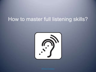 How to master full listening skills? HR Key Functions 