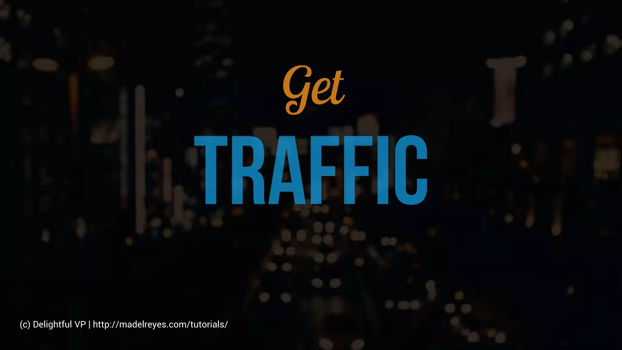 (c) Delightful VP | http://madelreyes.com/tutorials/
 