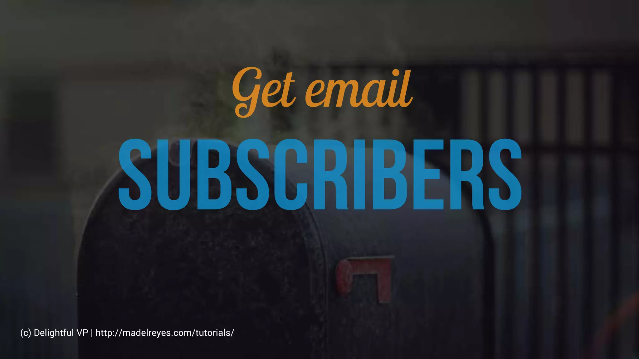 (c) Delightful VP | http://madelreyes.com/tutorials/
 