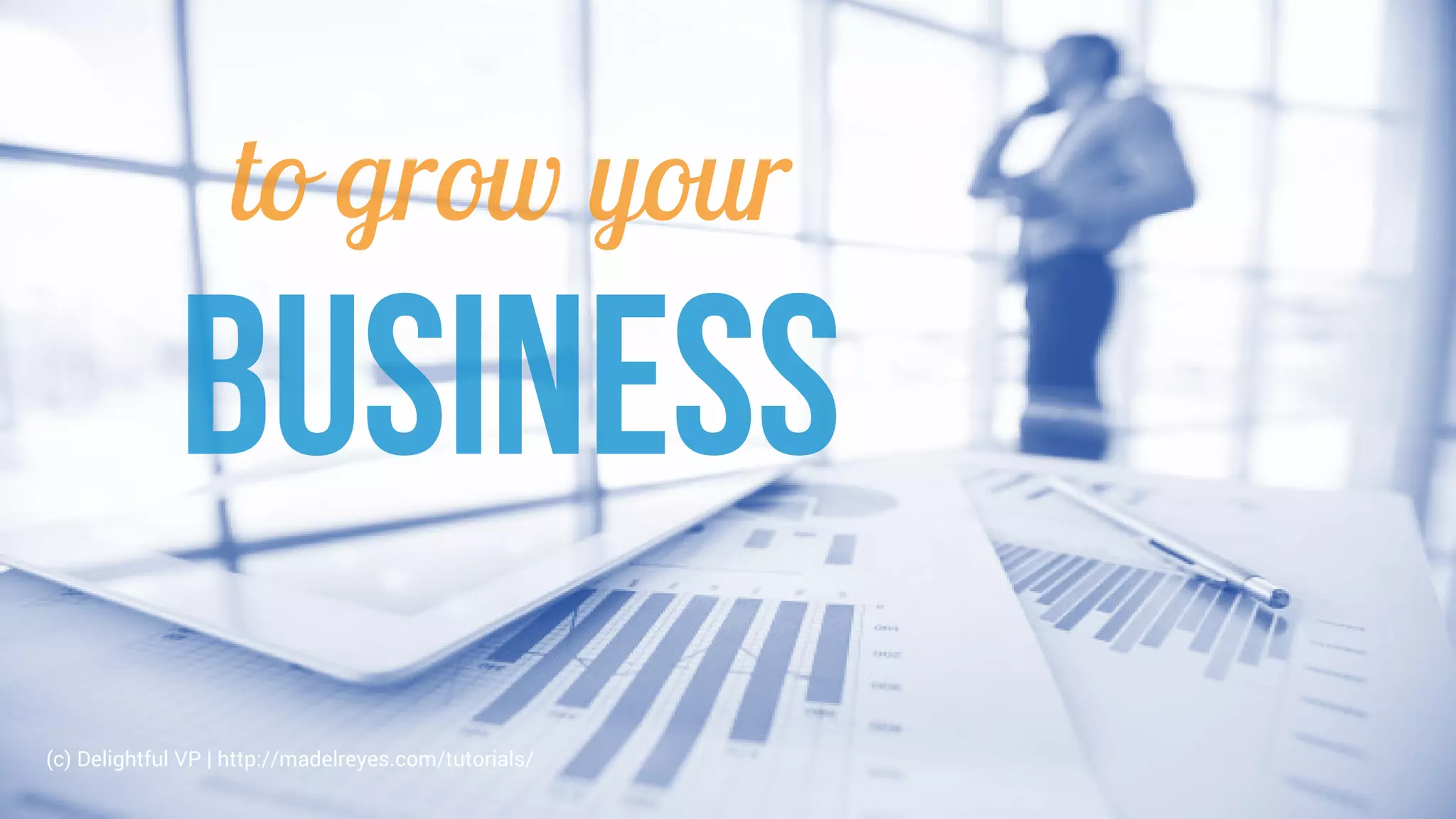 (c) Delightful VP | http://madelreyes.com/tutorials/
 