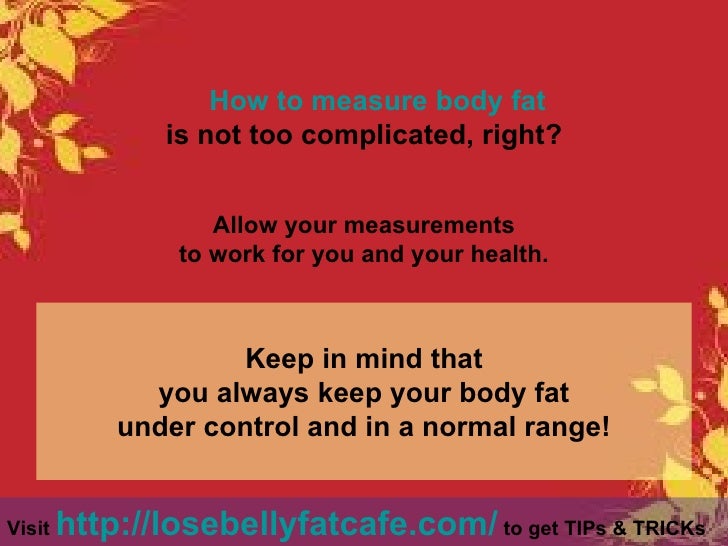 How To Measure Body Fat At Home 3 Easy Steps How To Measure Body Fat At Home 3 Easy Steps