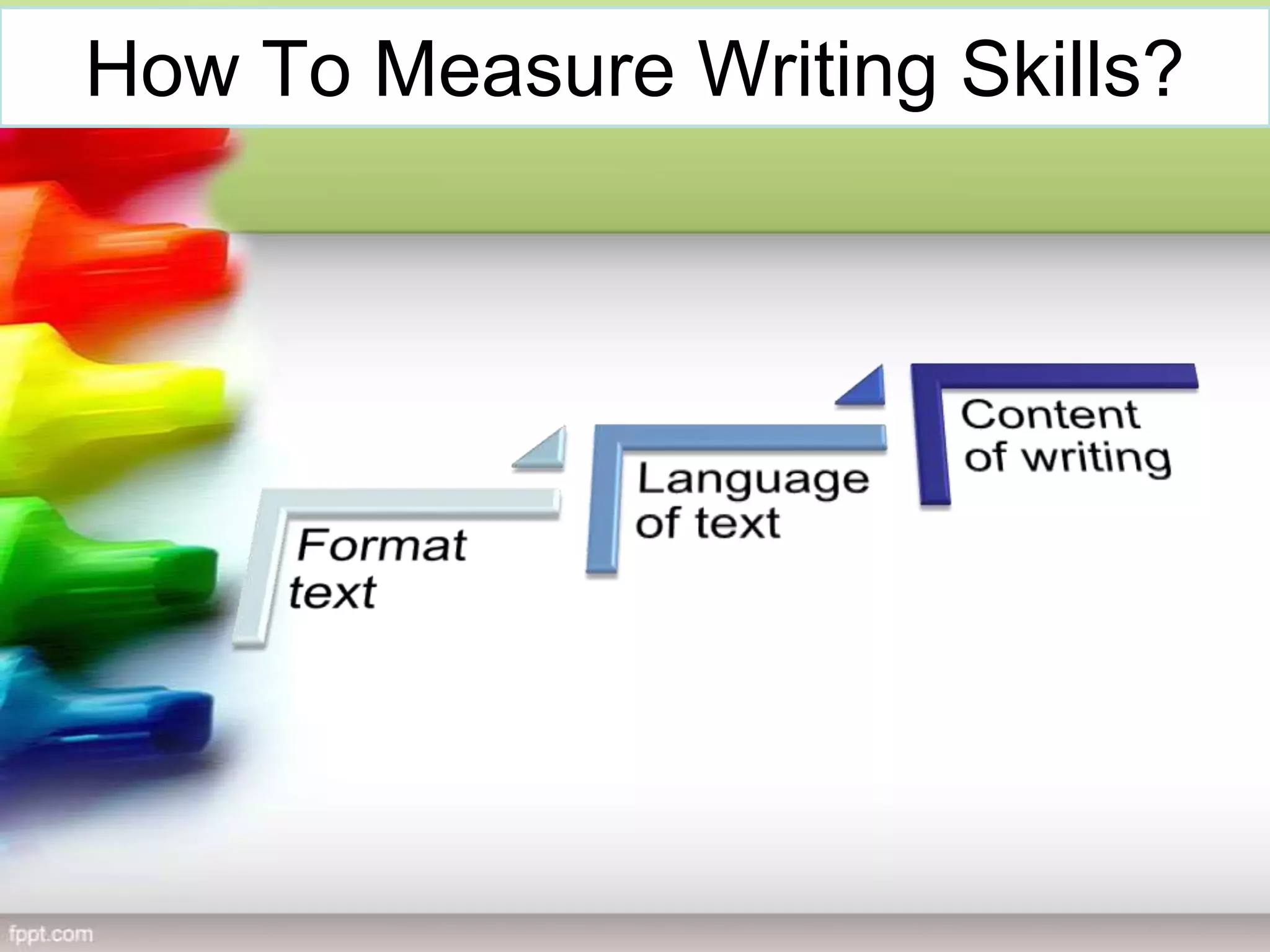 How To Measure Writing Skills?