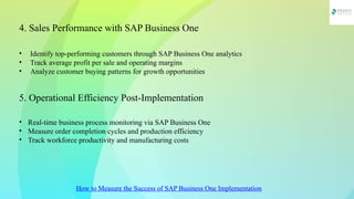 How to Measure the Success of SAP Business One Implementation.pptx