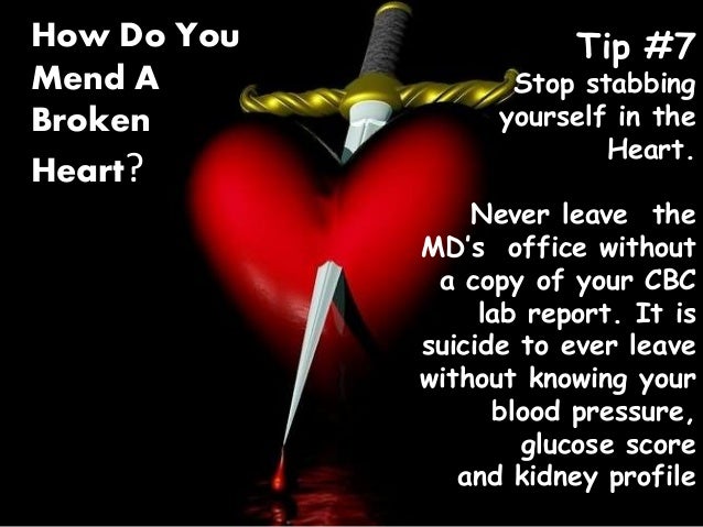 How Do you Mend a Broken Heart?:
