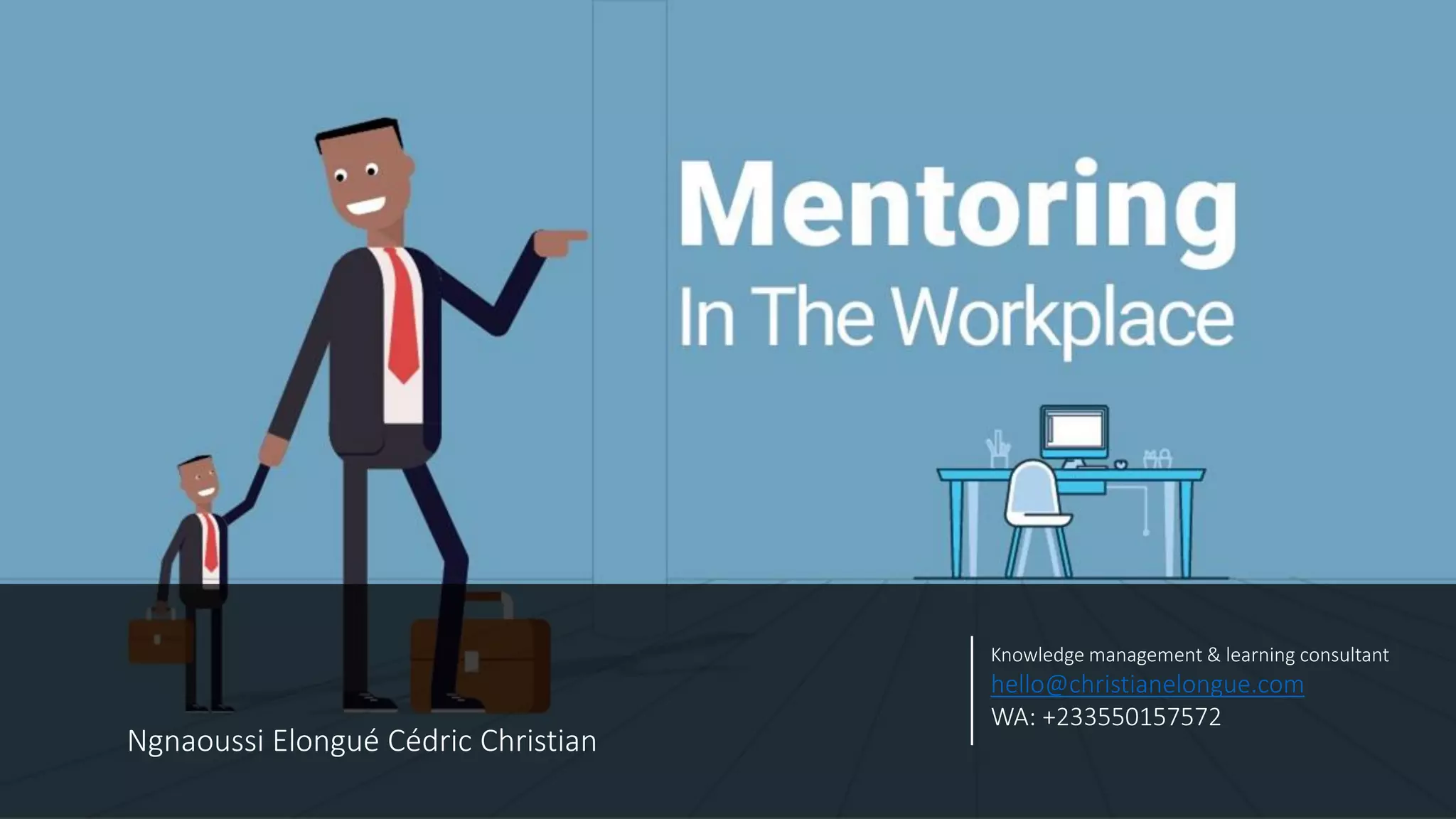 How to Effectively Mentor in the Workplace | PPT