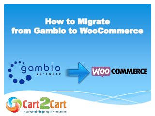 How to Migrate from Gambio to WooCommerce  