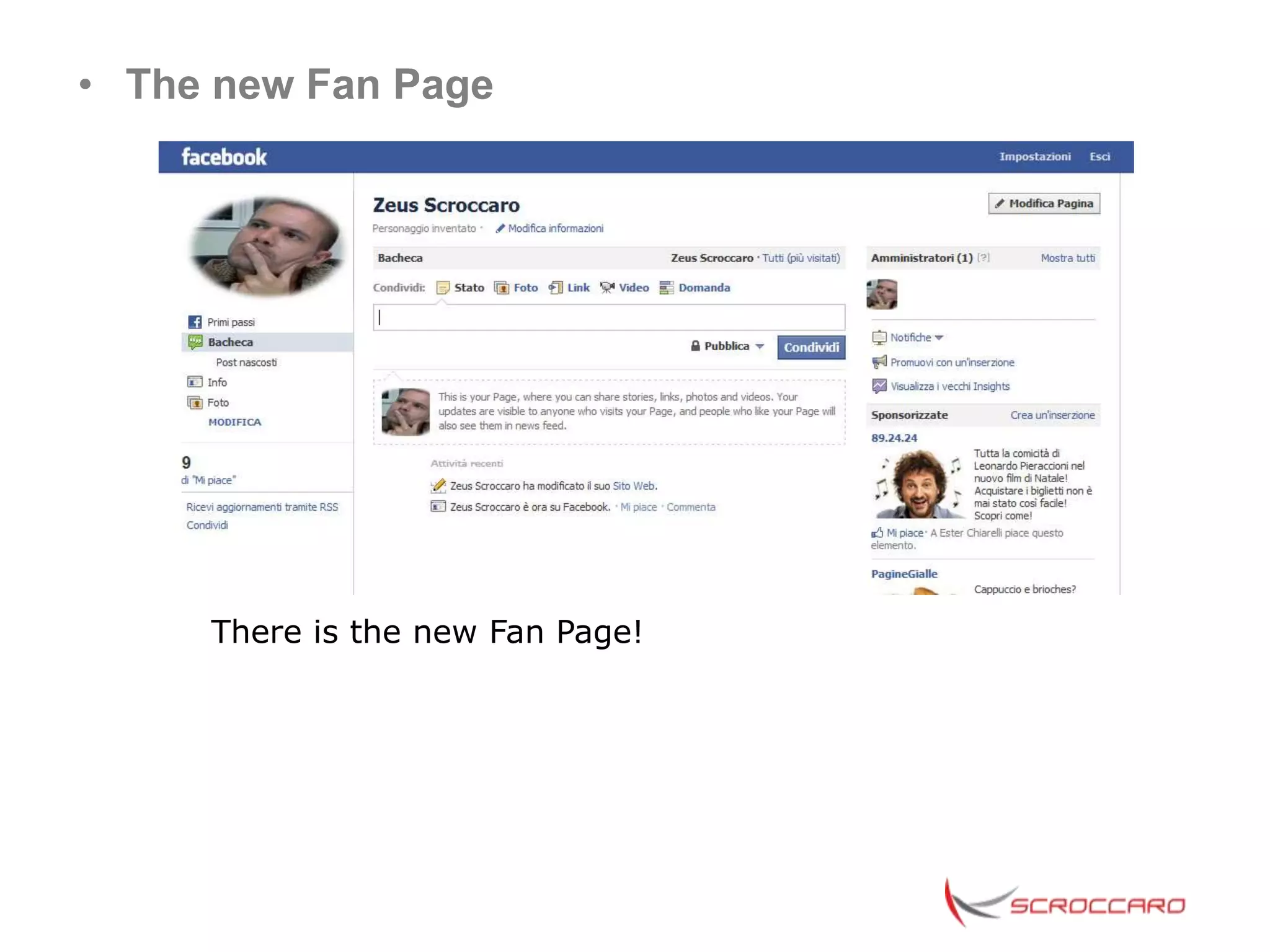 • The new Fan Page




     There is the new Fan Page!
 