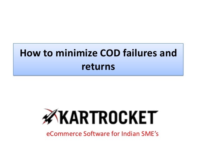 How To Minimize Cod Failures And Returns
