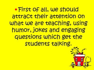 'How To Motivate Students’