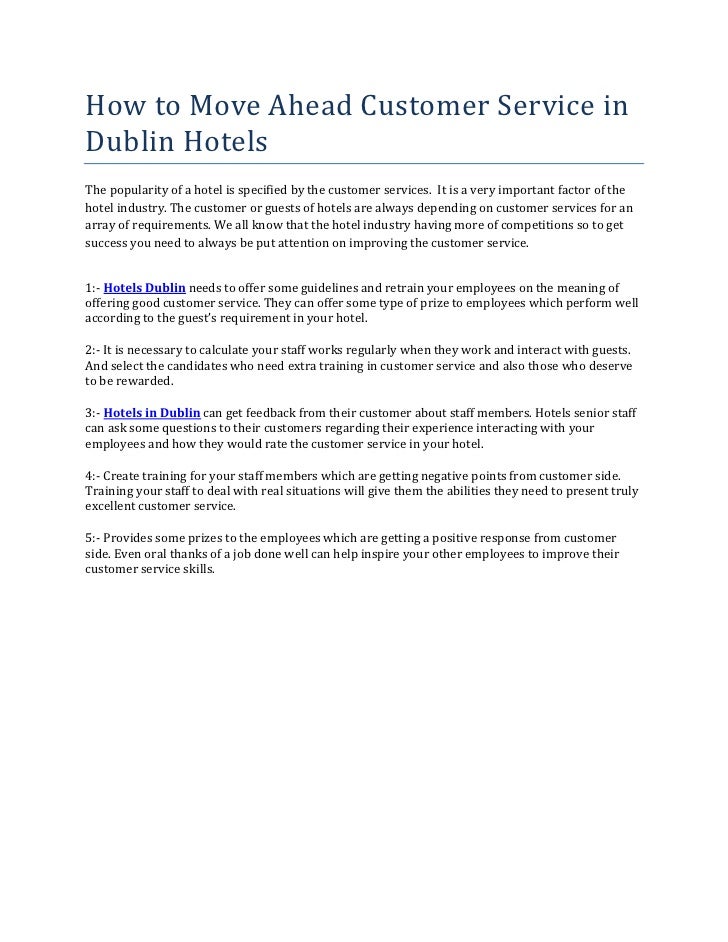 how to move ahead customer service in dublin hotels define excellent customer service skills