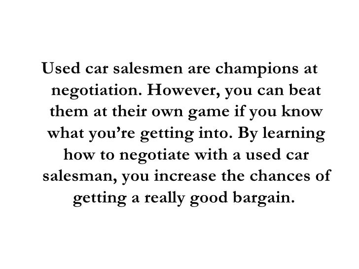 dating a used car salesman The lowest priced used car dealer in the wilkes barre, scranton pa area we have a used car for any budget, shop online today and save thousands. dating a used car salesman The lowest priced used car dealer in the wilkes barre, scranton pa area we have a used car for any budget, shop online today and save thousands.